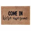 Come In We're Awesome Coir Mat, 18x30 -Cosplay Shop come in were awesome coir mat 18x30 1
