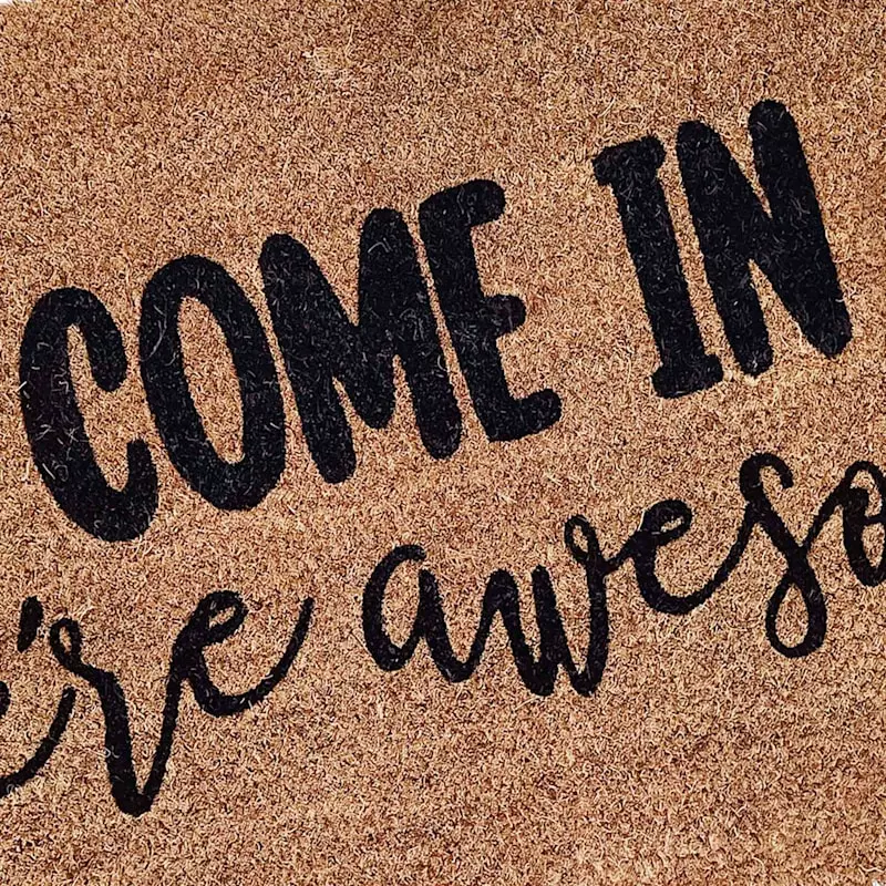 Come In We're Awesome Coir Mat, 18x30 4 Come In We're Awesome Coir Mat, 18x30 - Image 2