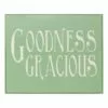 Goodness Gracious Box Sign, 8x10 -Cosplay Shop goodness gracious box sign 8x10 1