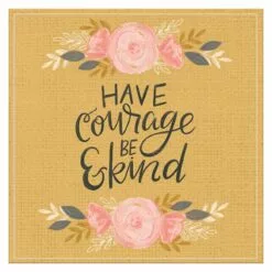 Have Courage & Be Kind Embellished Canvas Wall Art, 14"