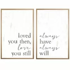 Honeybloom 2-Piece Glass Framed Love You Then Still & Always Will Wall Art, 24x36