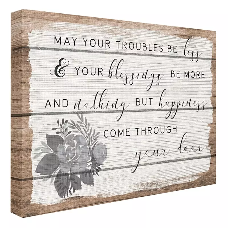 May Your Troubles Be Less Sentiment Canvas Wall Art, 12x16 3 May Your Troubles Be Less Sentiment Canvas Wall Art, 12x16