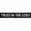 Trust In The Lord Canvas Wall Art, 36x6 -Cosplay Shop trust in the lord canvas wall art 36x6 1